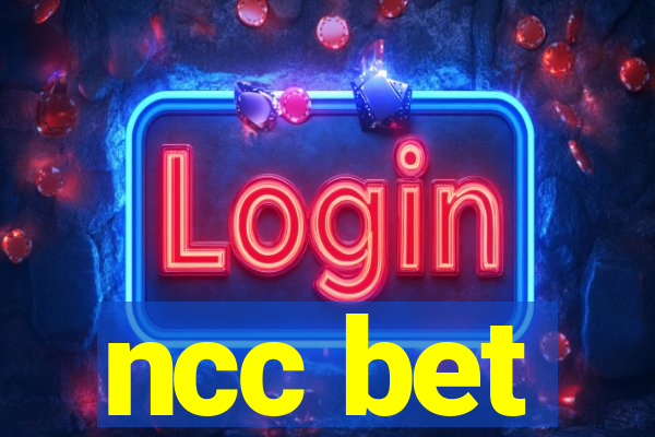 ncc bet